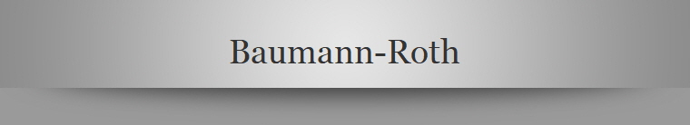 Baumann-Roth