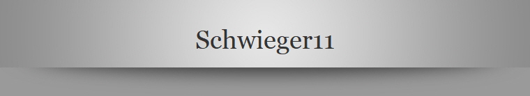 Schwieger11
