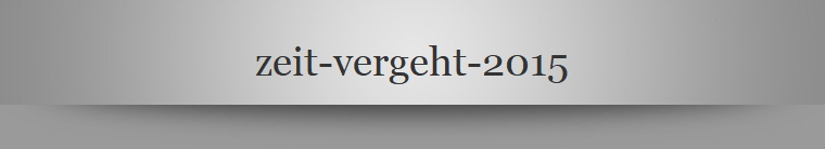 zeit-vergeht-2015